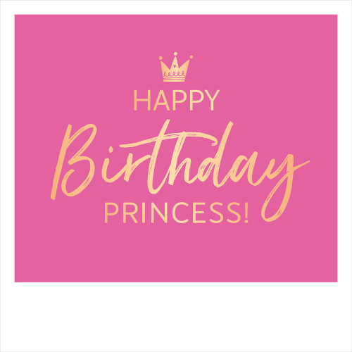 Postkarte "Happy Birthday Princess!"